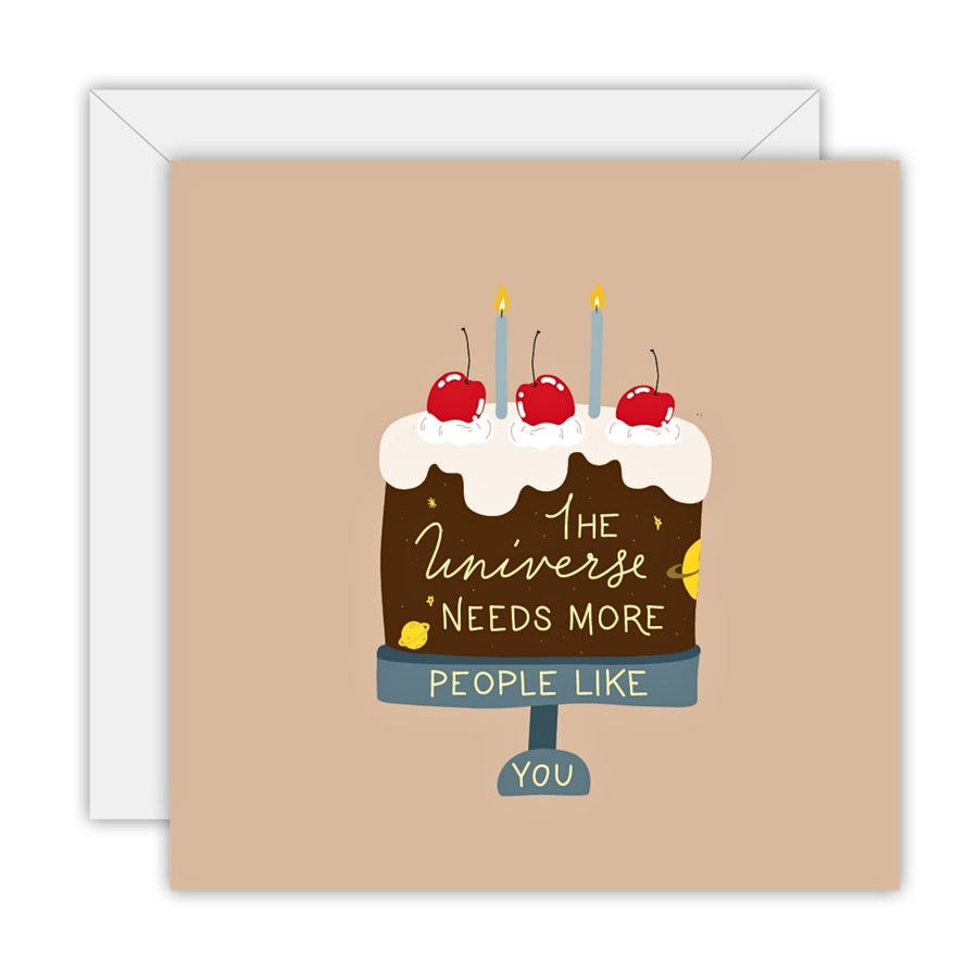 To The Moon & Back Prints Eco Friendly Greeting Card - The Universe Needs More People Like You. Let someone know how stellar they are with this thoughtful card. Printed on recycled paper & donates 5% to Beyond Blue to support mental health in Australia.