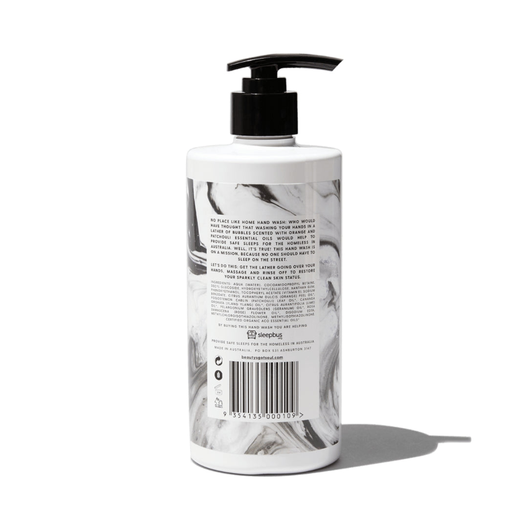 Beauty's Got Soul No Place Like Home Hand Wash 500ml bottle, infused with organic sweet orange and patchouli essential oils. Australian-made; proceeds aid homeless charities.